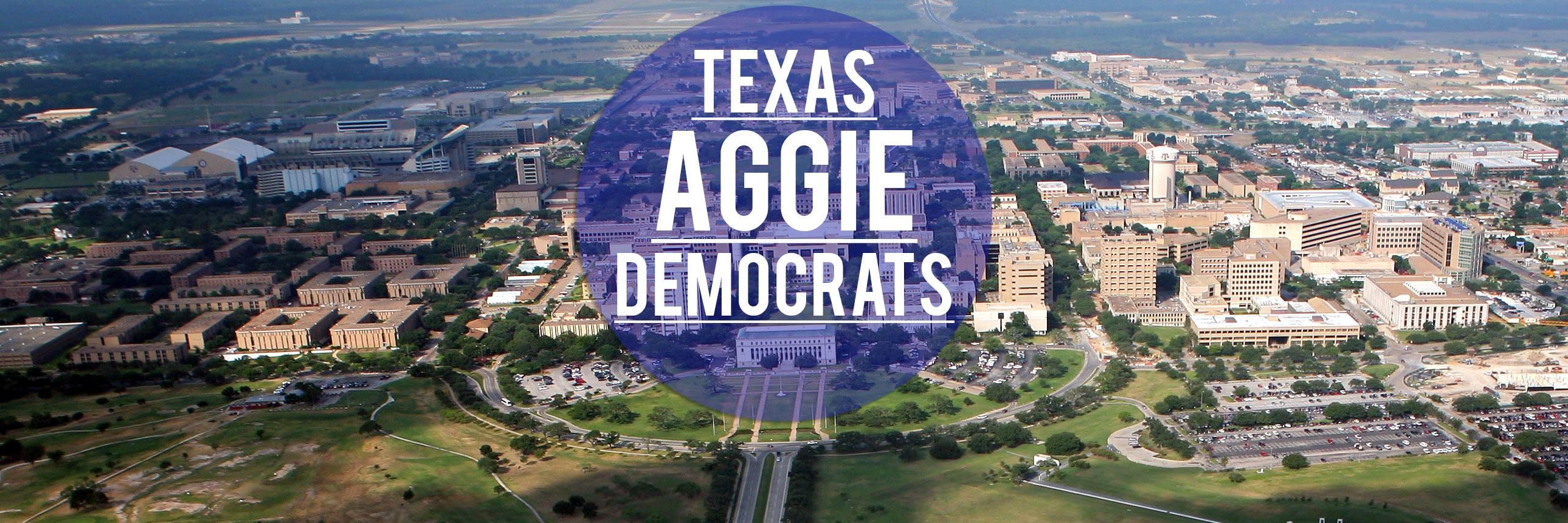 Texas Aggie Democrats banner