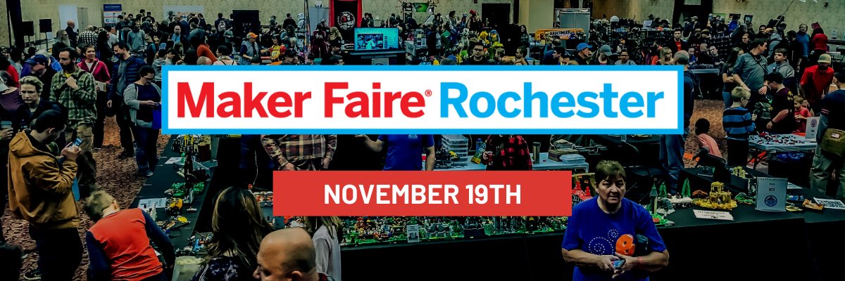 Maker Faire Rochester banner
