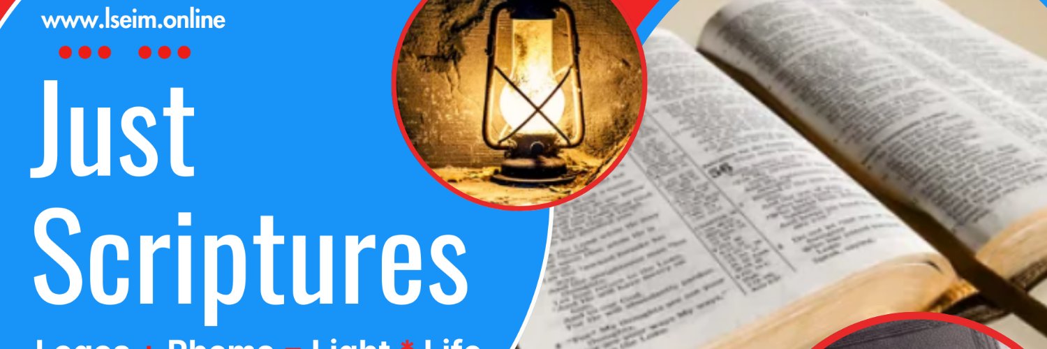 Just Scriptures- The Holy Bible -LSEIM (@justscriptures) / Posts / X