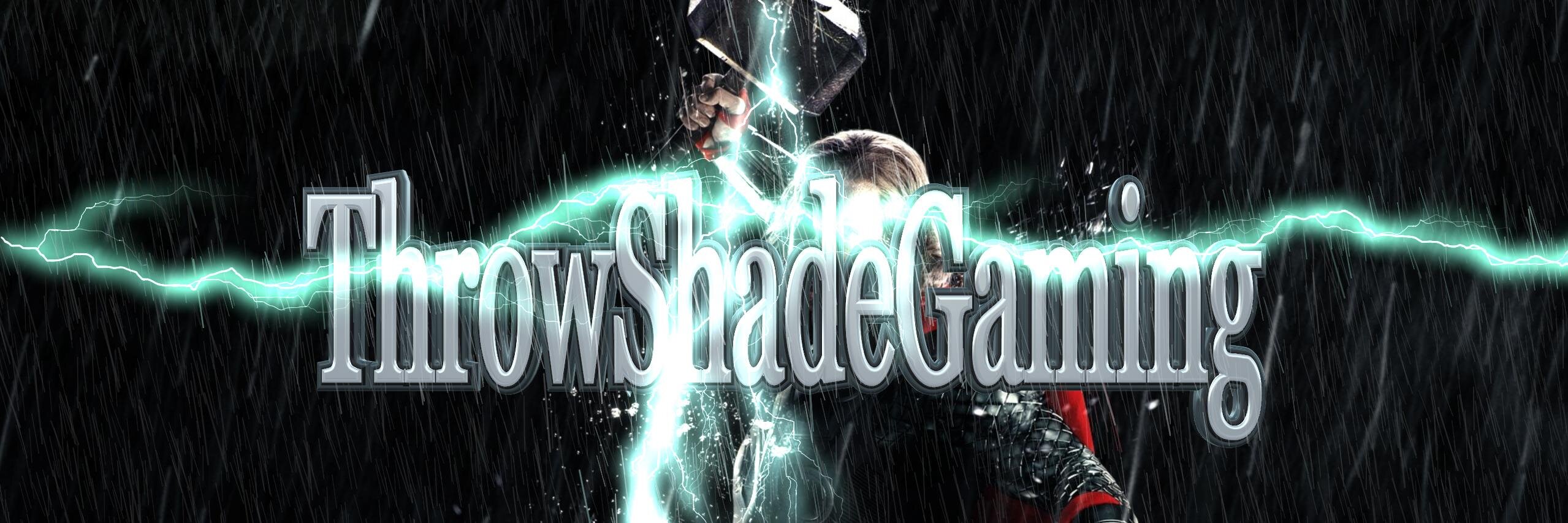 ThrowShadeGamin's profile banner image