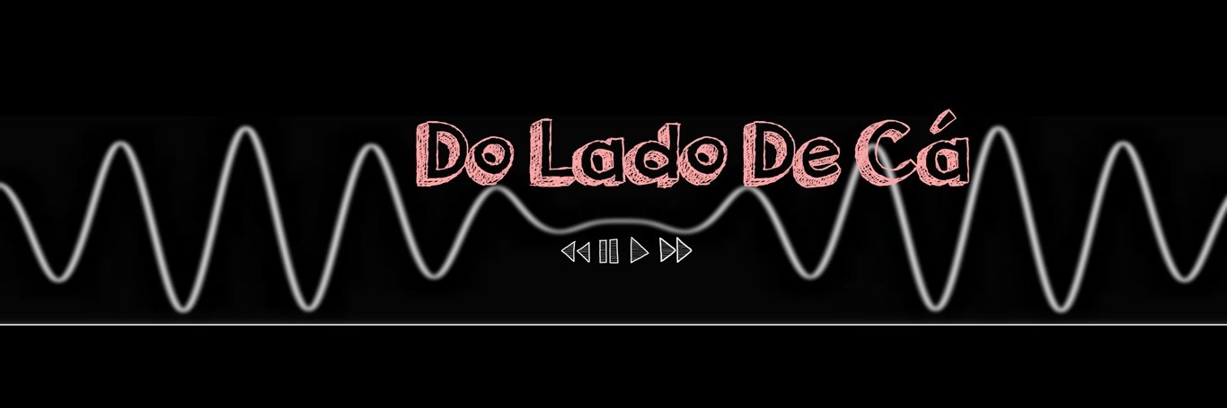 Vivian & Do Lado De Cá banner