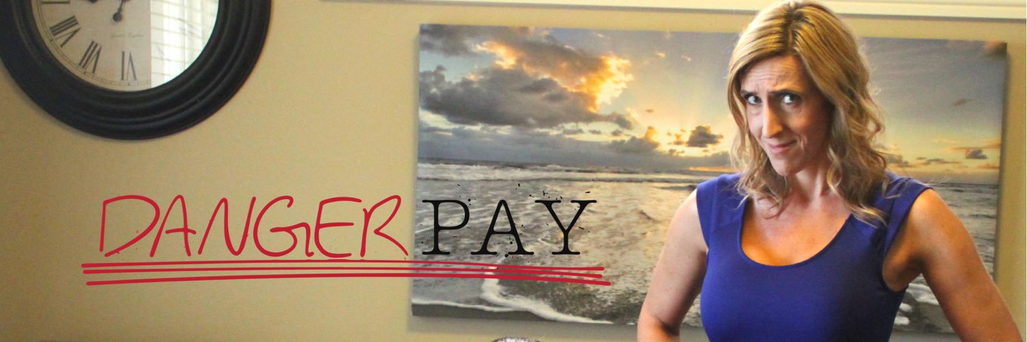 Danger Pay Series banner