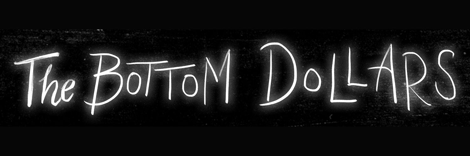 The Bottom Dollars banner