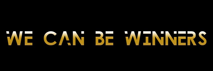 We Can Be Winners banner