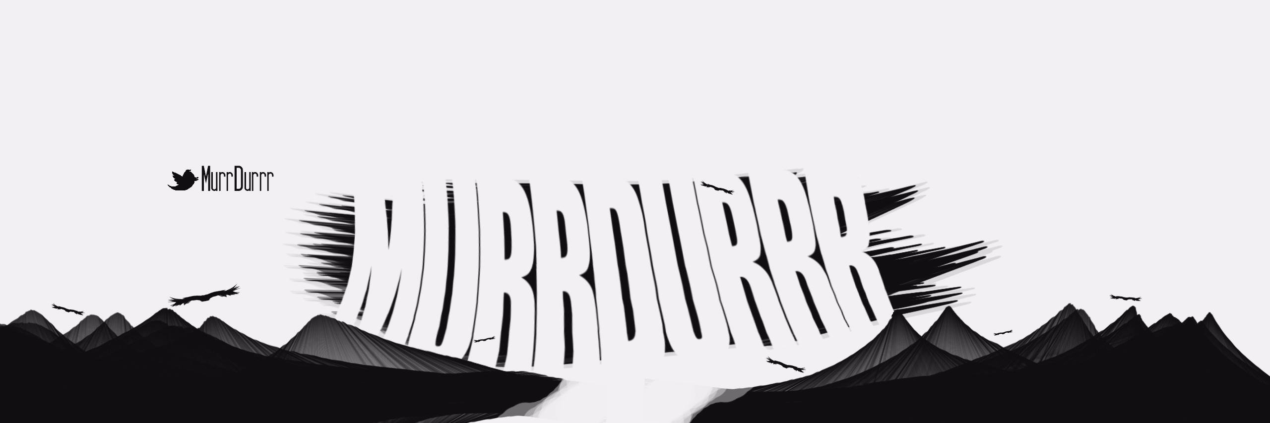 MurrDurrr's profile banner image