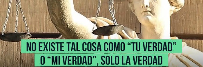 La verdad, solo la verdad. banner