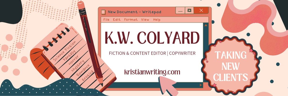 K.W. Colyard《is freelancing》 banner