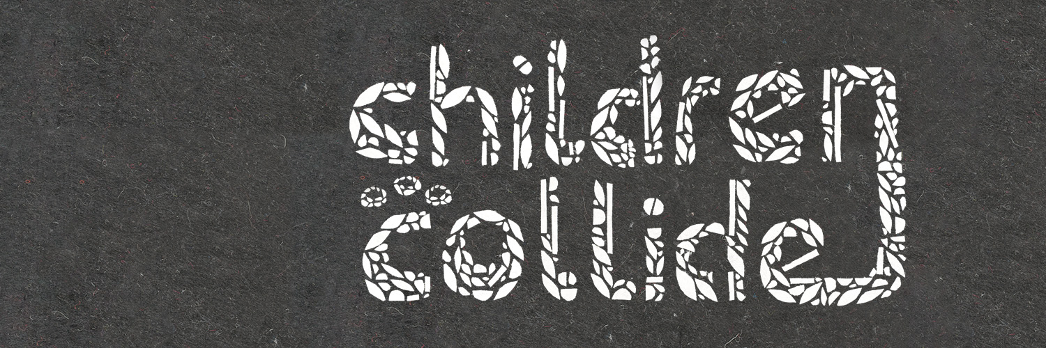 Children Collide banner