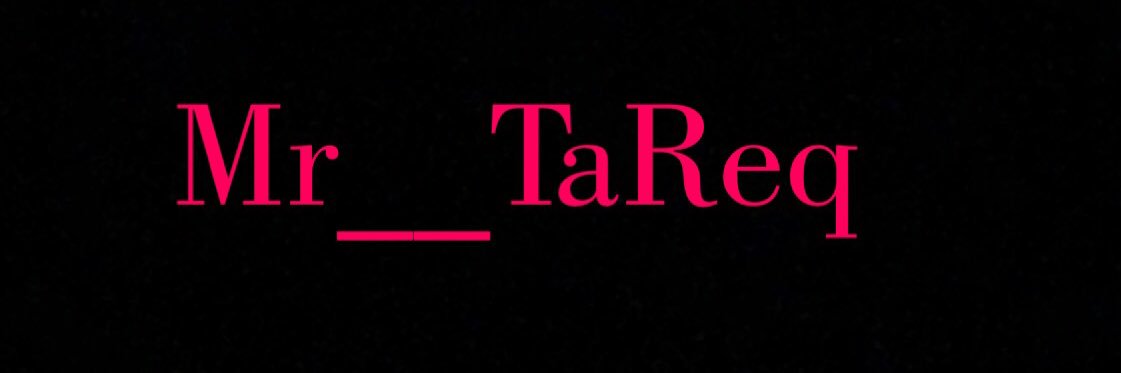 Mr__TaReq's profile banner image
