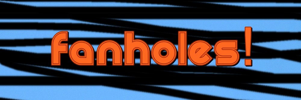 Fanholes Podcast's banner