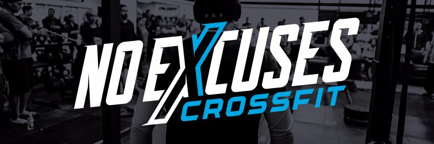 No Excuses CrossFit banner