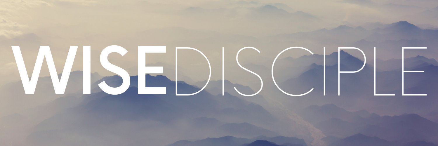 Wise Disciple banner