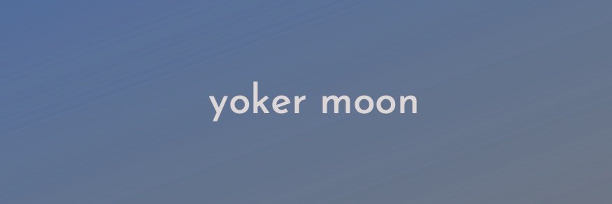 Ross Prentice___ //___Yoker Moon banner