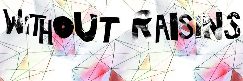 withoutraisins's profile banner image