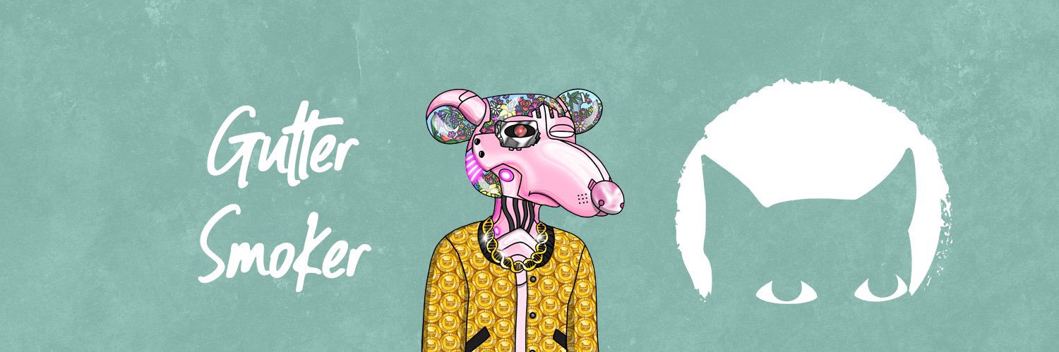 GUTTER SMOKER VIP🧬🐦🐶🐱🐀 banner