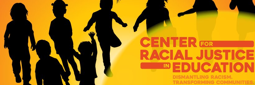 Center for Racial Justice in Education banner