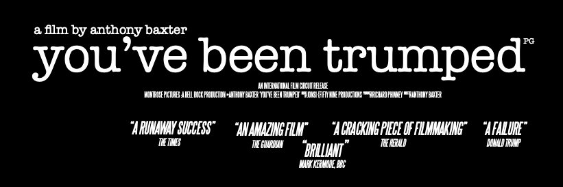 YOU’VE BEEN TRUMPED banner