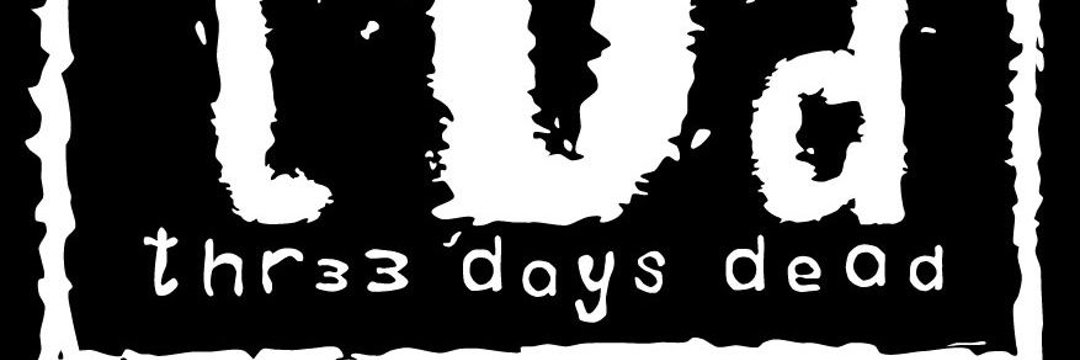 Thr33DaysDead's profile banner image