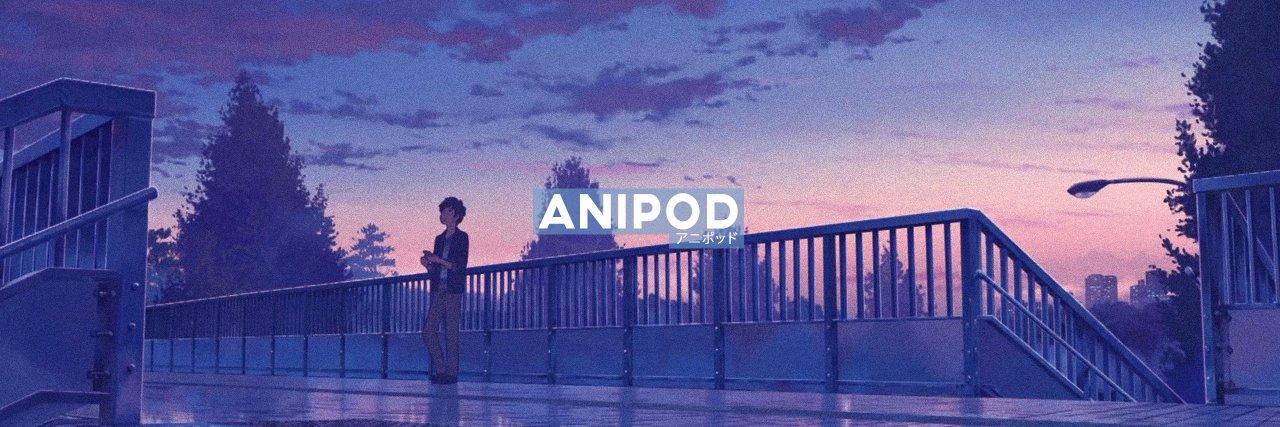AniPodcast's profile banner image
