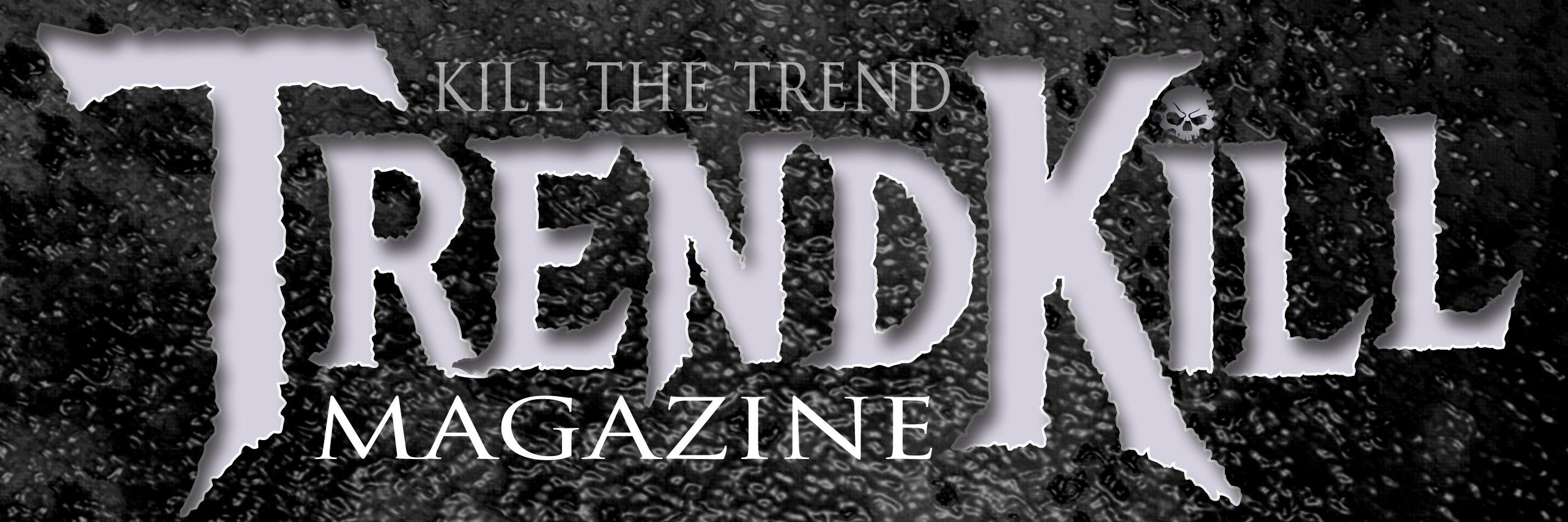 TrendkillMag's profile banner image