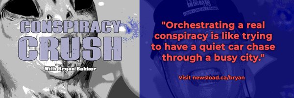 🇨🇦 Conspiracy Crush Profile Banner