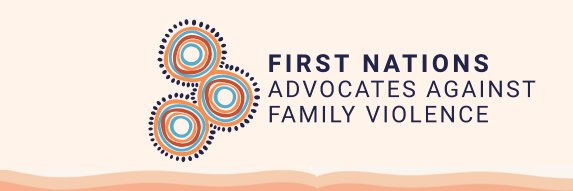 First Nations Advocates Against Family Violence banner