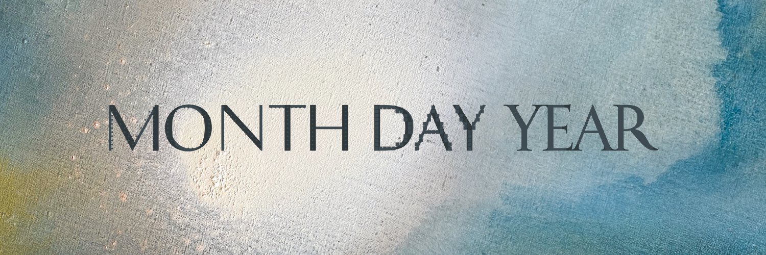 Month Day Year banner