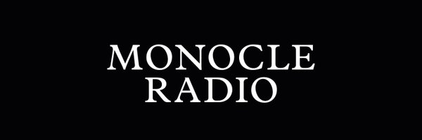 Monocle_Radio Profile Banner