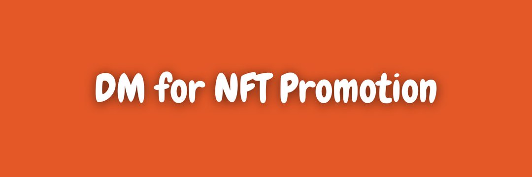 NFT Giveaways/Free Mint/Project Manager & Promoter banner