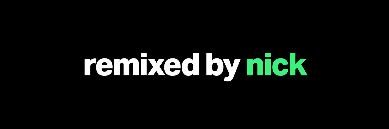 remixedbynick's profile banner image