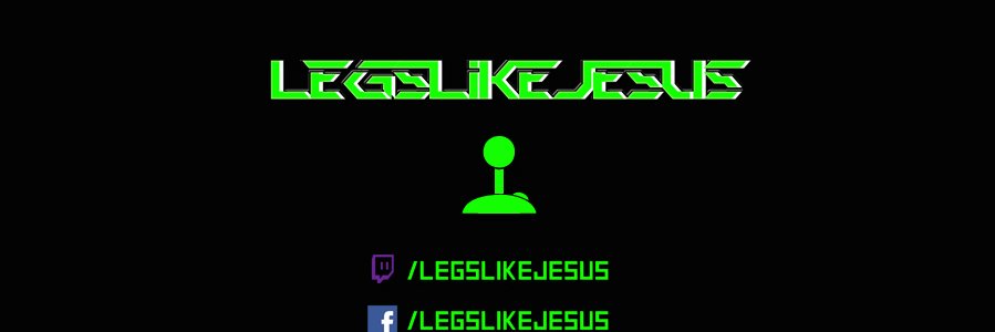 LegsLikeJesus's profile banner image