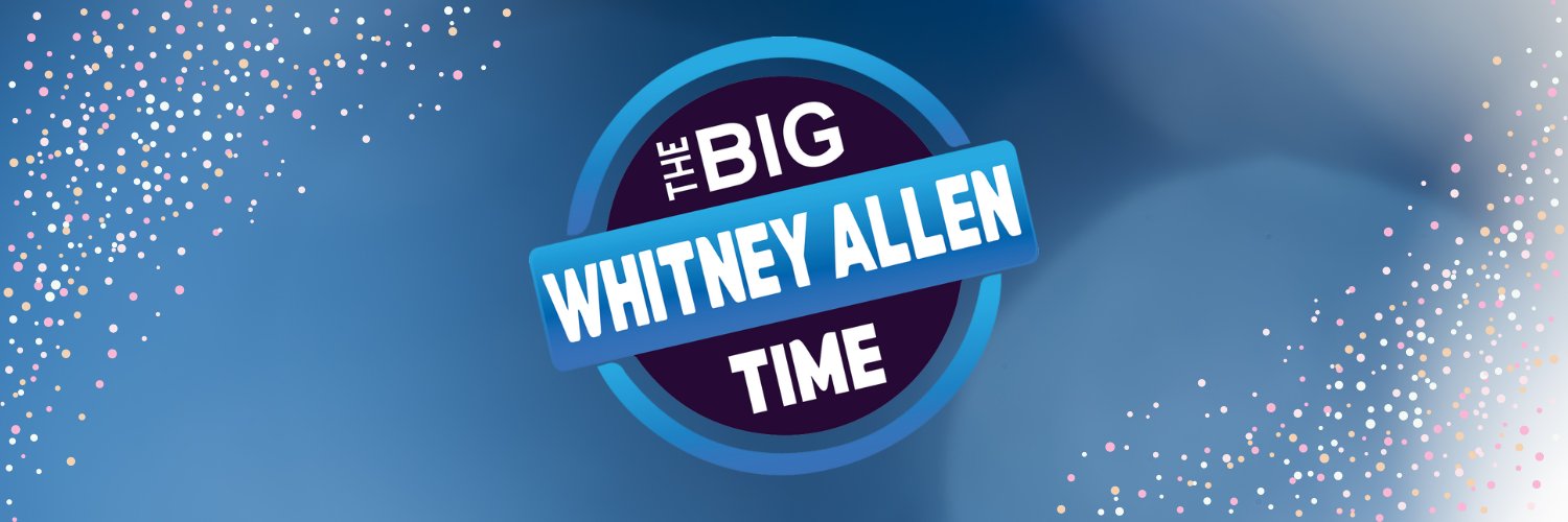 The Big Time with Whitney Allen banner