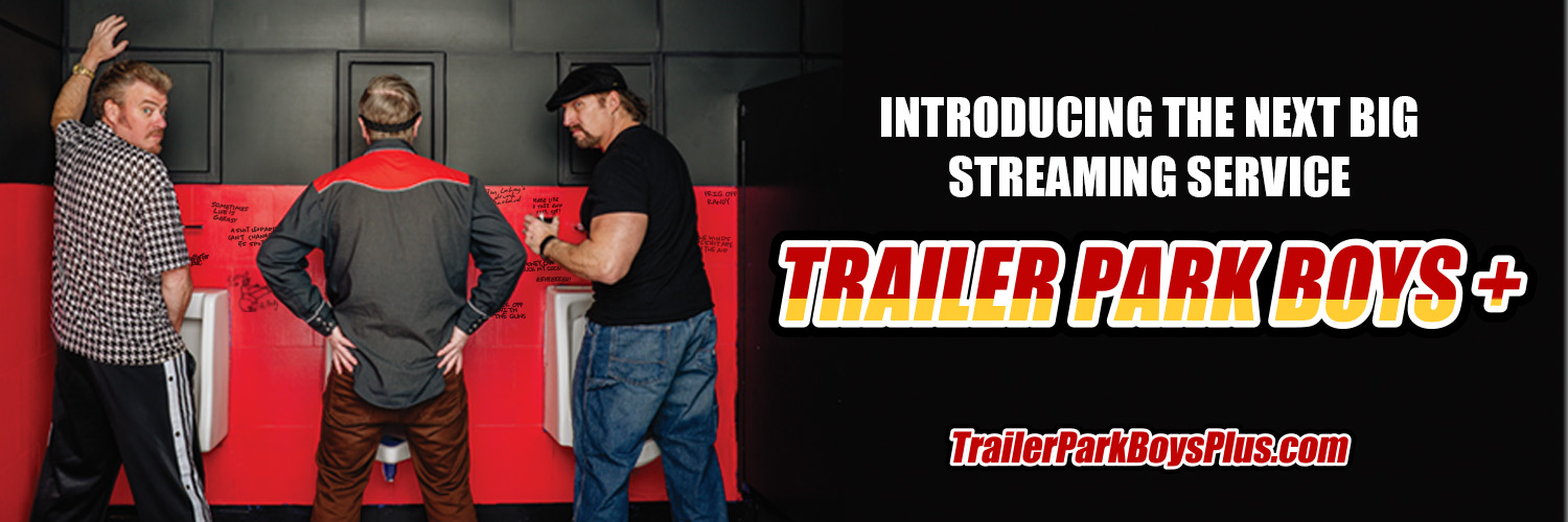 TrailerParkBoys+ banner