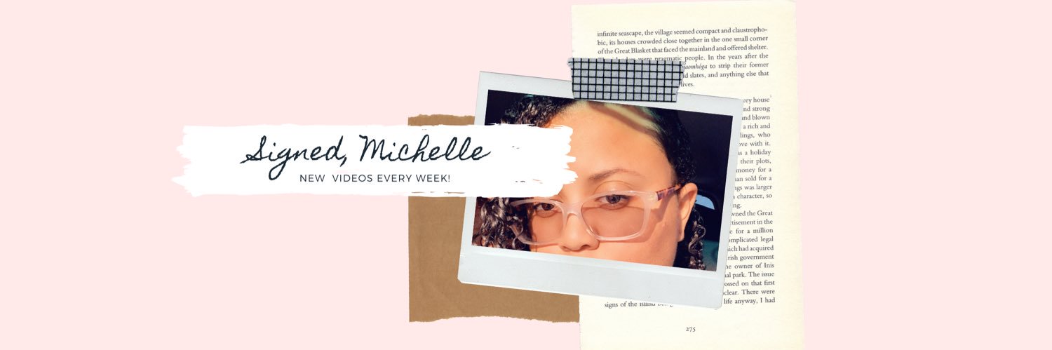 Signed_Michelle's profile banner image