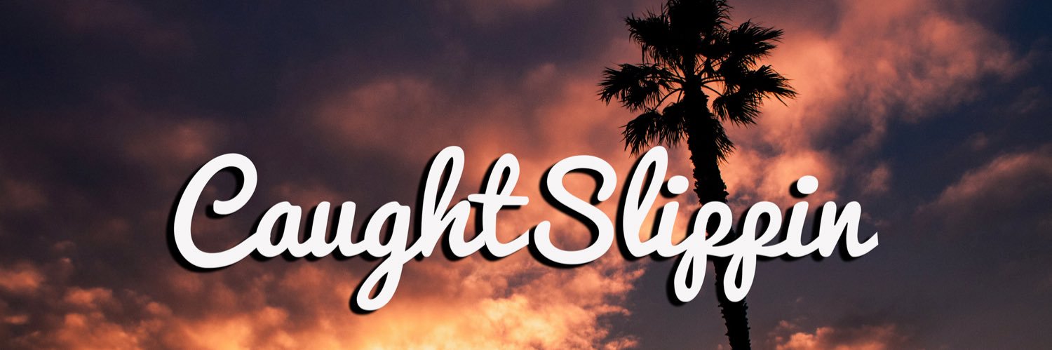 CaughtSlippinCo's profile banner image