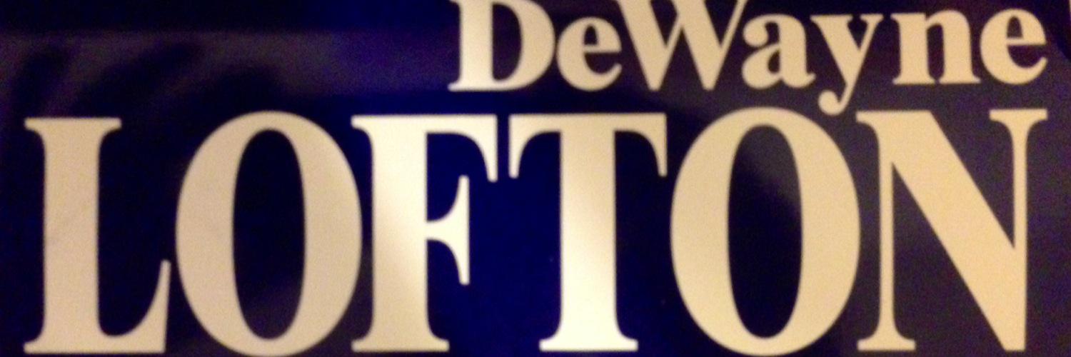 DeWayne Lofton banner
