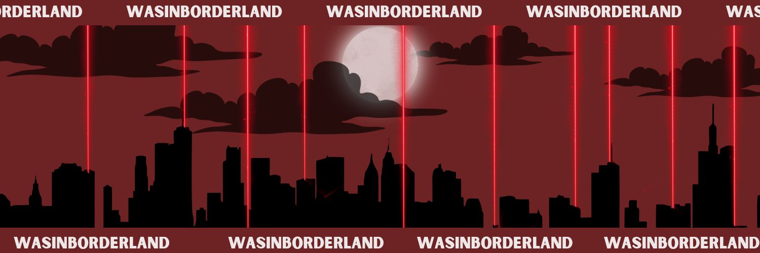 WasinBorderland's profile banner image