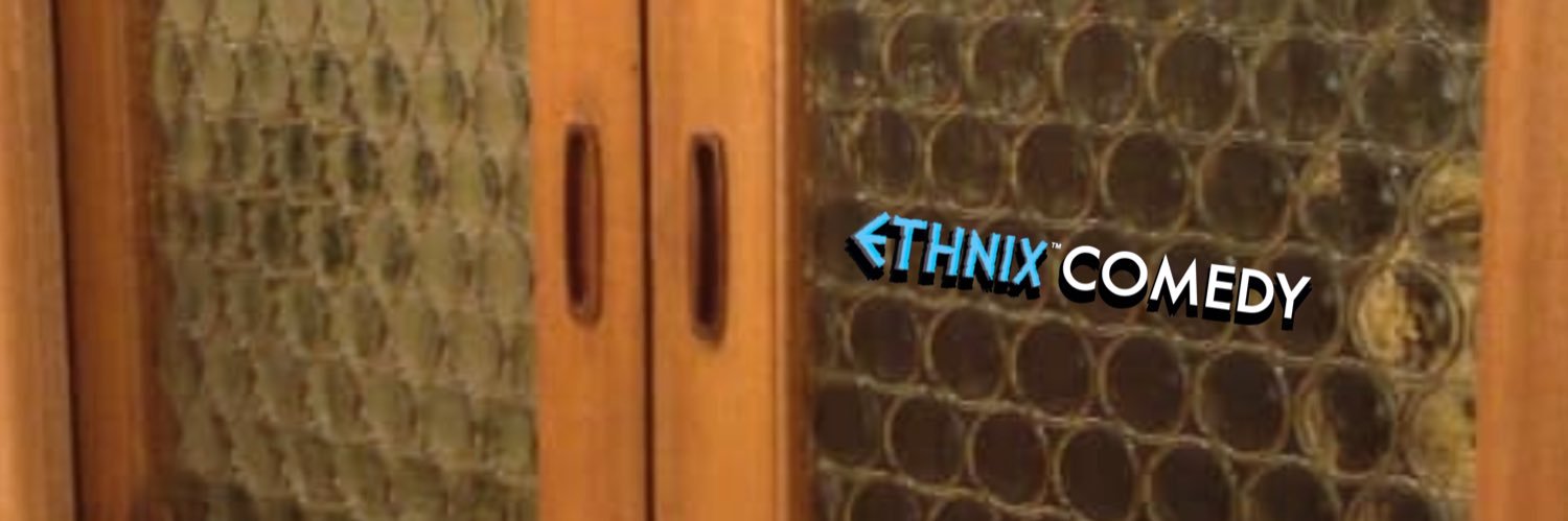 𝐄𝐓𝐇𝐍𝐈𝐗 𝐂𝐎𝐌𝐄𝐃𝐘 banner