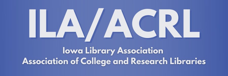 ILA/ACRL banner