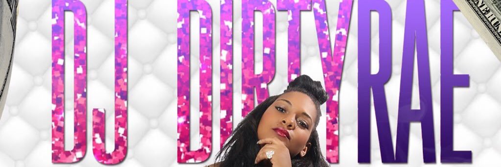 SC:GoDjDirtyRae banner