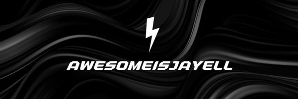 ₳WESOMEISJAYELL 🎵💫✨ Profile Banner