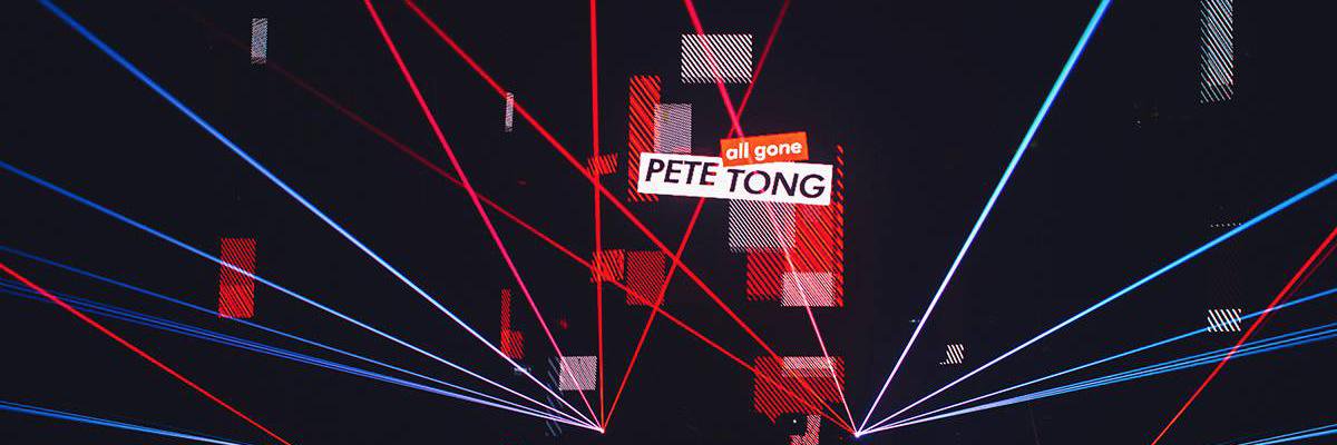 All Gone Pete Tong banner