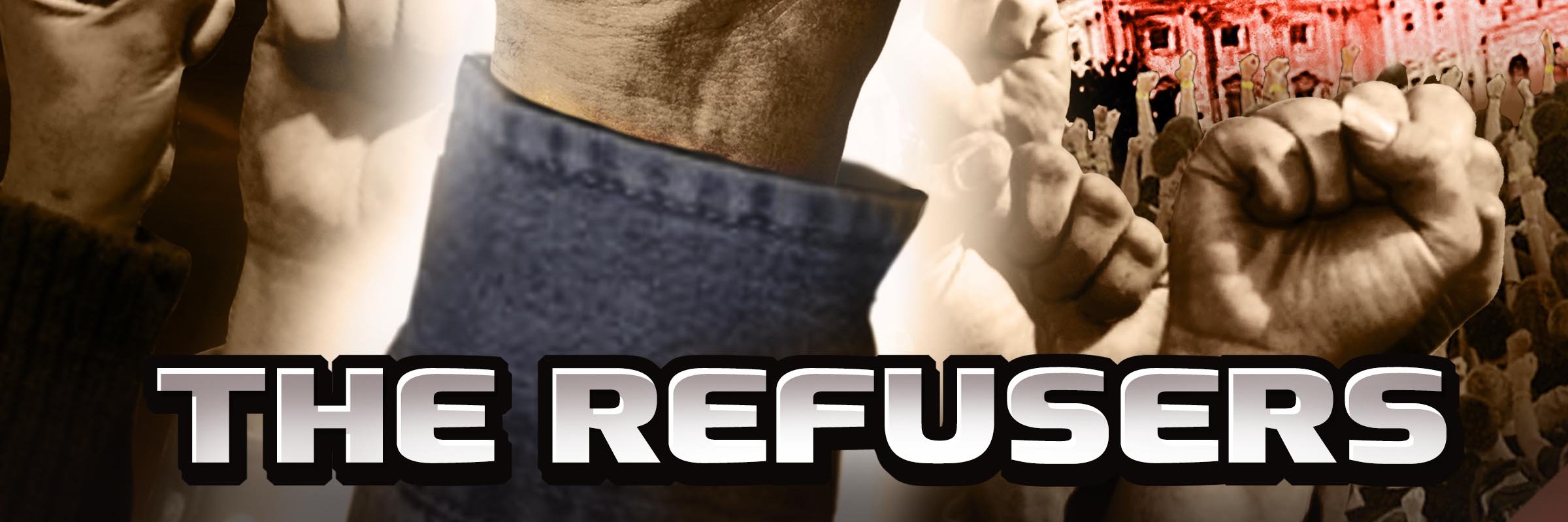 The Refusers banner
