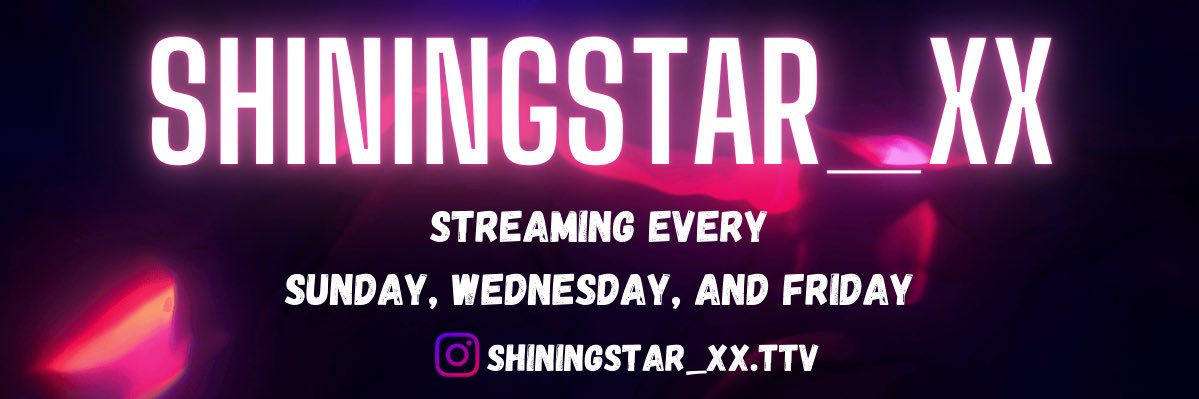 shiningstar_ttv's profile banner image