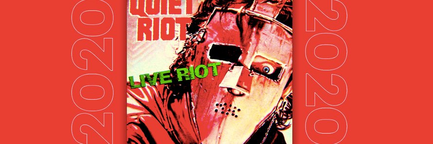 QUIET RIOT banner