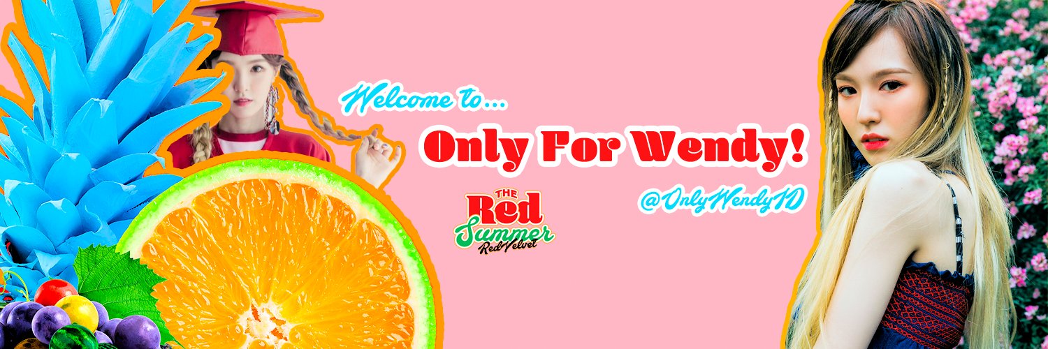 Only For Wendy! banner