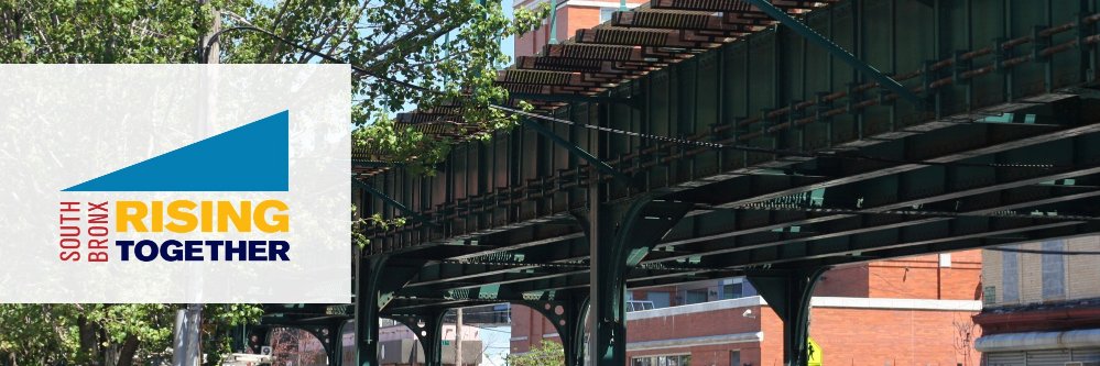 South Bronx Rising Together banner