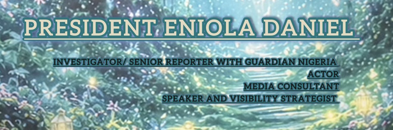 President Eniola Daniel 的个人资料封面