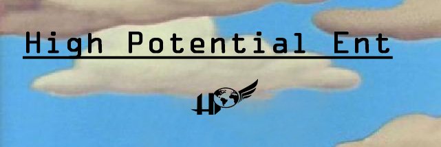 High Potential Ent.™ banner