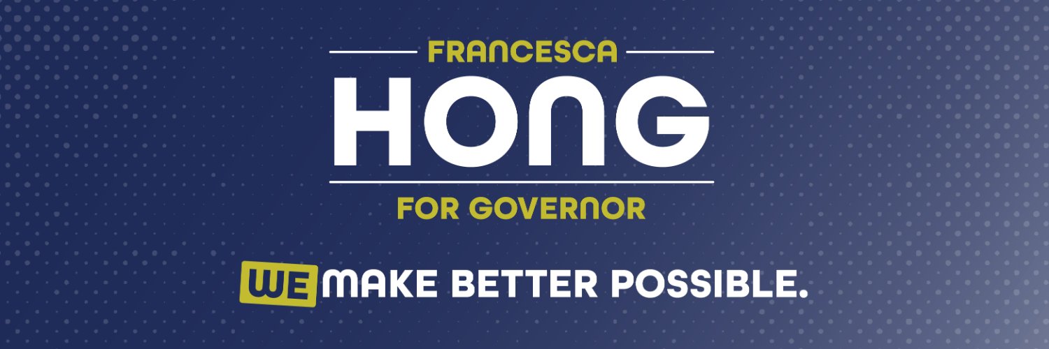 Francesca Hong For Governor banner